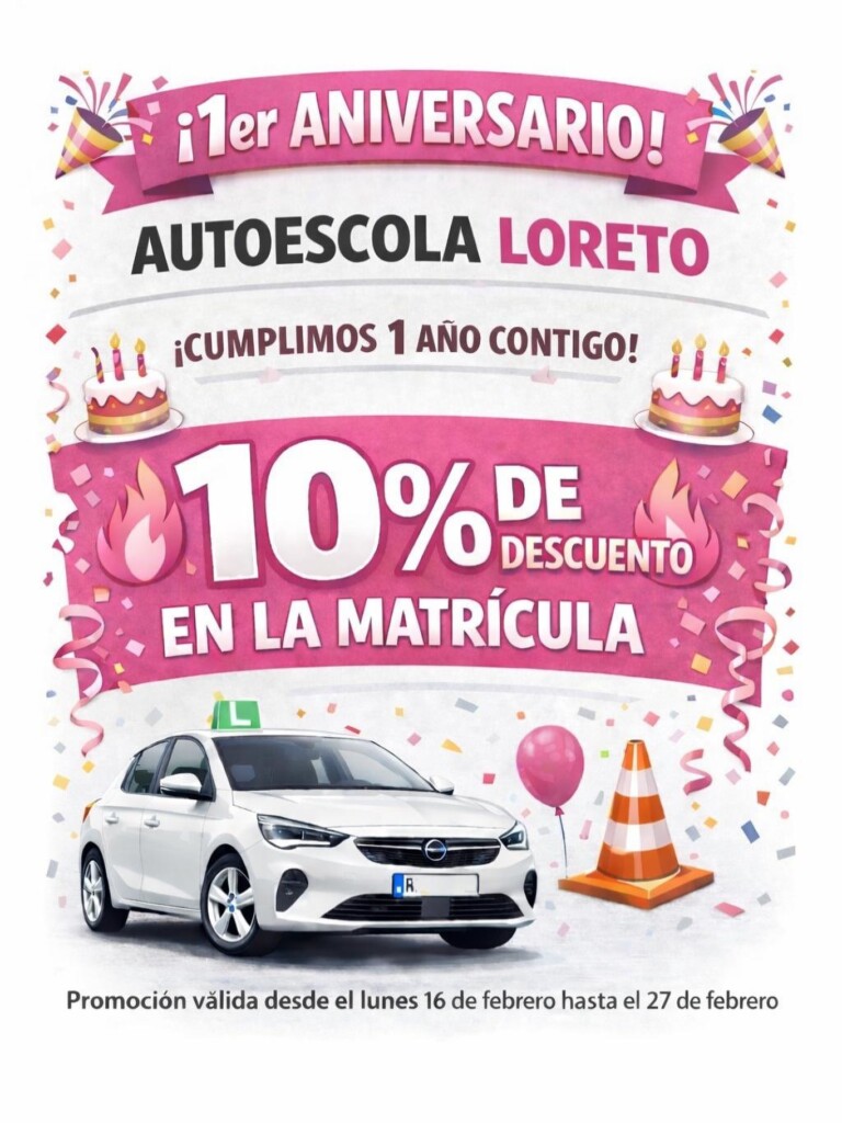🎉🚗 ¡ Ribetans y Ribetanes estamos de aniversario! 🚗🎉

En Autoescola Loreto Sant Pere de Ribes  cumplimos 1 año… ¡y lo celebramos contigo! 🥳

🔥 10% de descuento en la matrícula 🔥
Porque este primer año no habría sido posible sin vuestra confianza 💖

📅 Promoción válida hasta el  27 de febrero
⏳ ¡Aprovecha la oportunidad y empieza tu camino hacia el carnet!

Gracias por formar parte de nuestra familia vial 🚦✨
#AutoescolaLoreto #Aniversario #CarnetDeConducir #PromociónEspecial #santperederibes